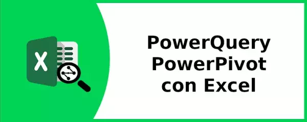 Corso PowerQuery e PowerPivot con Excel